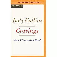 Cravings: How I Conquered Food