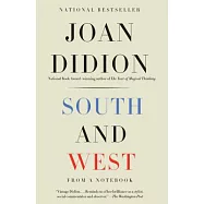 South and West: From a Notebook