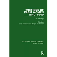 Writings of Farm Women, 1840-1940: An Anthology