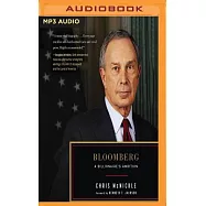 Bloomberg: A Billionaire&rsquo;s Ambition