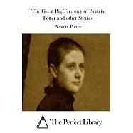 The Great Big Treasury of Beatrix Potter and Other Stories