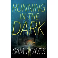 Running in the Dark