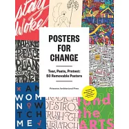 Posters for Change: Tear, Paste, Protest: 50 Removable Posters
