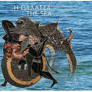 The Sea: Of Gods, Heroes and Men in Ancient Greek Art