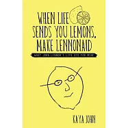 When Life Sends You Lemons, Make Lennonaid: What John Lennon’s Life Did for Mine