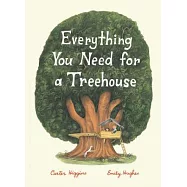 Everything You Need for a Treehouse