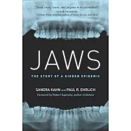 Jaws: The Story of a Hidden Epidemic