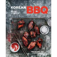 Korean BBQ: Master Your Grill in Seven Sauces