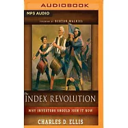 The Index Revolution: Why Investors Should Join It Now