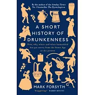 A Short History of Drunkenness