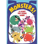 Monsters!: A Scary Top Score Game