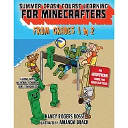 Summer Bridge Learning for Minecrafters, Bridging Grades 1-2