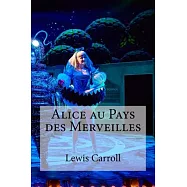 Alice Au Pays Des Merveilles