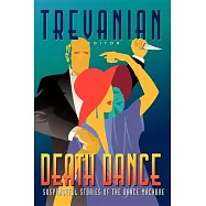 Death Dance: Suspenseful Stories of the Dance Macabre
