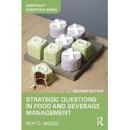 Strategic Questions in Food and Beverage Management