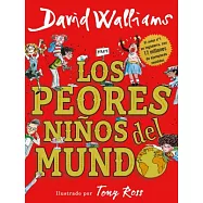 Los peores niños del mundo / The World’s Worst Children
