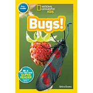 National Geographic Kids Readers: Bugs (Prereader)