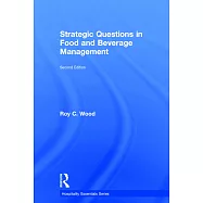 Strategic Questions in Food and Beverage Management