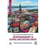 Entrepreneurship in Central and Eastern Europe: Development Through Internationalization