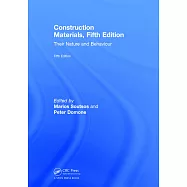 Construction Materials: Their Nature and Behaviour, Fifth Edition