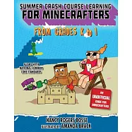 Summer Bridge Learning for Minecrafters, Bridging Grades K-1