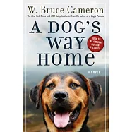 A Dog&rsquo;s Way Home