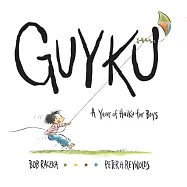 Guyku: A Year of Haiku for Boys