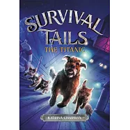 Survival Tails: The Titanic