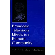 Broadcast Television Effects in a Remote Community