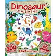 Dinosaur Sticker Play Scenes: Over 300 Stickers with over 60 Puffy Stickers