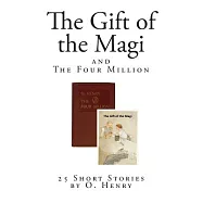 The Gift of the Magi: And the Four Million
