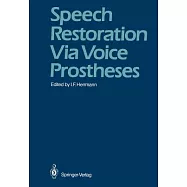 Speech Restoration Via Voice Prostheses