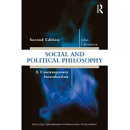 Social and Political Philosophy: A Contemporary Introduction