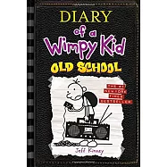 Diary of a Wimpy Kid #10: Old School
