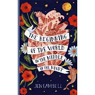 The Beginning of the World in the Middle of the Night