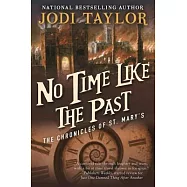 No Time Like the Past