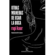 Otras Maneras de Usar La Boca