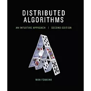 Distributed Algorithms: An Intuitive Approach