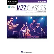 Jazz Classics Horn: Includes Downloadable Audio