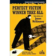 The Perfect Victim / Winner Take All