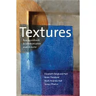 Textures: Pour Approfondir La Communication Orale Et Écrite