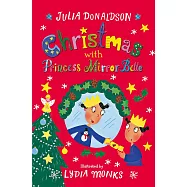 Christmas With Princess Mirror-Belle