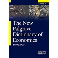 The New Palgrave Dictionary of Economics