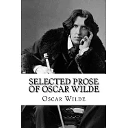 Selected Prose of Oscar Wilde