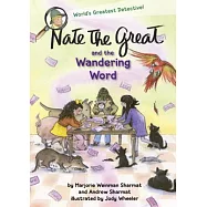 Nate the Great and the Wandering Word