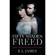 Fifty Shades Freed (Movie Tie-In): Book Three of the Fifty Shades Trilogy