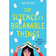The Science of Breakable Things