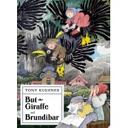 But the Giraffe & Brundibar