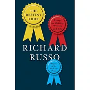 The Destiny Thief: Essays on Writing, Writers and Life
