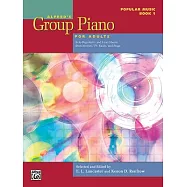 Alfred’s Group Piano for Adults: Solo Repertoire and Lead Sheets from Movies, TV, Radio, and Stage